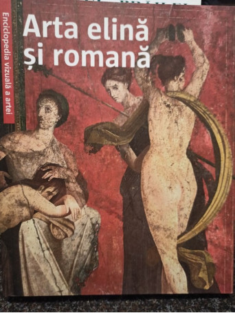 Arta elina si romana