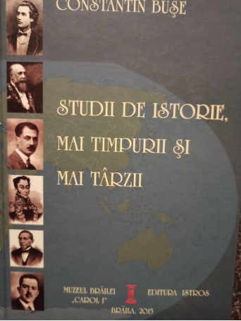 Studii de istorie, mai timpurii si mai tarzii