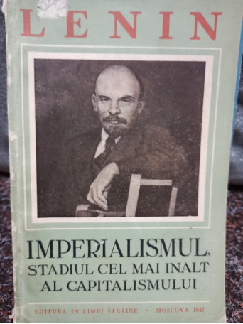 Imperialismul stadiul cel mai inalt al Capitalismului