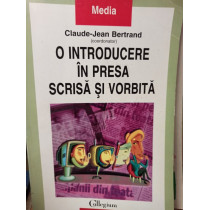 O introducere in presa scrisa si vorbita