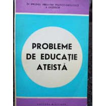 Probleme de educatie ateista