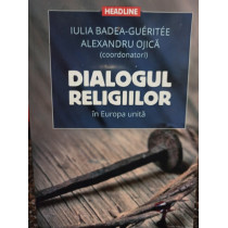 Dialogul religiilor in Europa unita