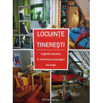 Locuinte tineresti - Sugestii practice in domeniul amenajarii locuintei