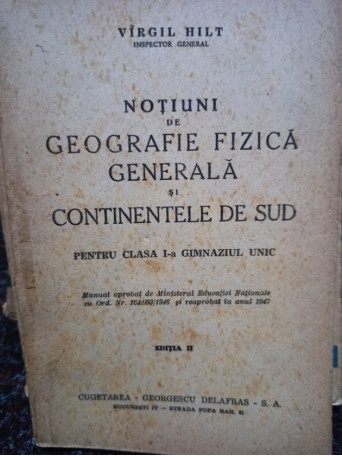 Notiuni de geografie fizica generala si continentele de sud pentru clasa a I-a