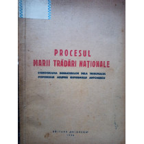 Procesul marii tradari nationale