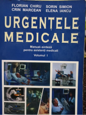 Urgentele medicale, vol. I