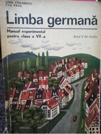 Limba germana. Manual experimental pentru clasa a VIIa