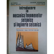 Introducere in mecanica fenomenelor seismice si inginerie seismica