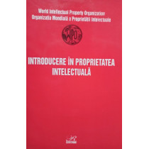 Introducere in proprietatea intelectuala