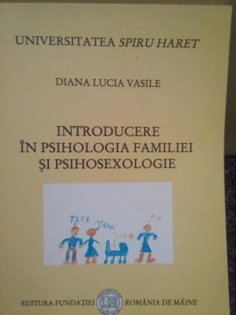 Introducere in psihologia familiei si psihosexologie