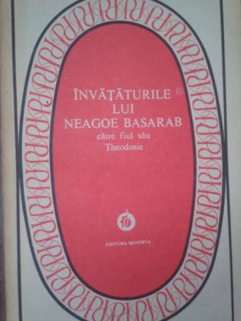 Invataturile lui Neagoe Basarab catre fiul sau Theodosie