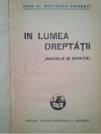 Ioan Al. Bratescu-Voinesti - In lumea dreptatii - brosata