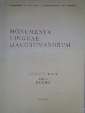 Monumenta linguae dacoromanorum, biblia 1688 pars II EXODUS (dedicatie)