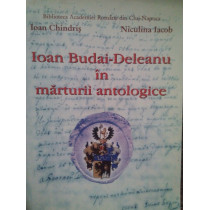 Ioan Budai-Deleanu in marturii antologice