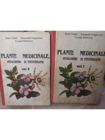 Plantele medicinale - Fitochimie si fitoterapie, 2 vol.