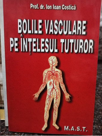 Bolile vasculare pe intelesul tuturor