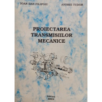 Proiectarea transmisiilor mecanice