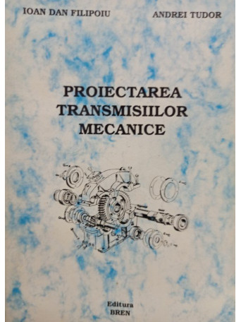 Proiectarea transmisiilor mecanice