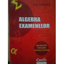 Algebra examenelor