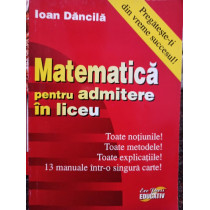 Matematica pentru admitere in liceu