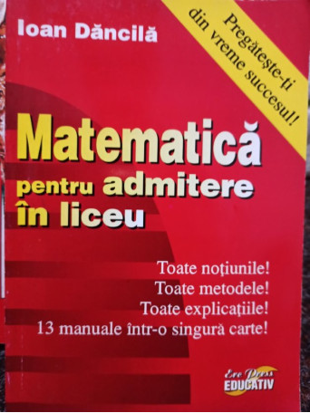 Matematica pentru admitere in liceu