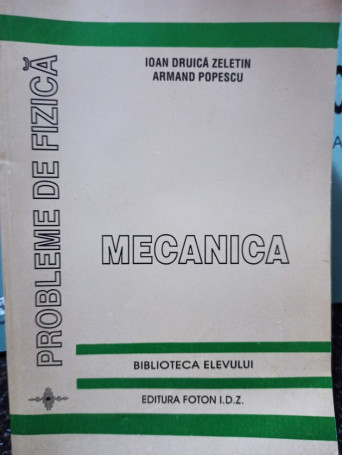 Mecanica, probleme