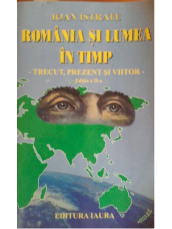 Romania si lumea in timp