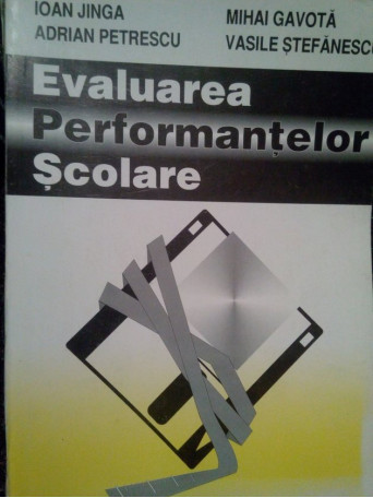 Evaluarea performantelor scolare