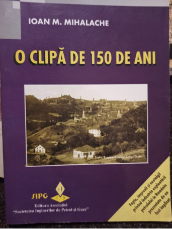 O clipa de 150 de ani