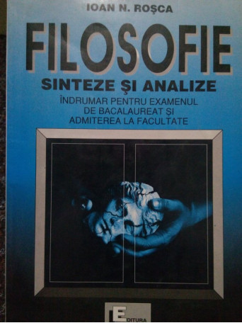 Filosofie. Sinteze si analize