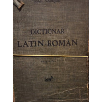 Dictionar latin - roman, editia IV