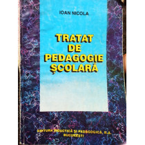 Tratat de pedagogie scolara