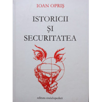 Istoricii si securitatea