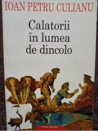 Calatorii in lumea de dincolo