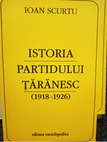 Istoria Partidului Taranesc (1918 - 1926)