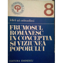 Frumosul romanesc in conceptia si viziunea poporului