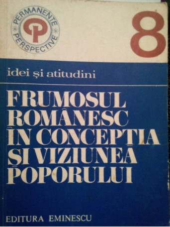 Frumosul romanesc in conceptia si viziunea poporului