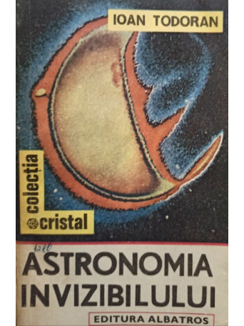 Astronomia invizibilului