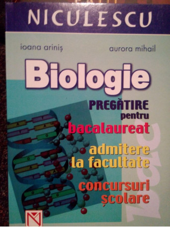 Biologie pentru bacalaureat, admitere, concursuri