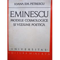 Eminescu - Modele cosmologice si viziunea poetica