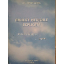 Analize medicale explicate, de la firul de par...la ADN