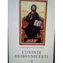 Cuvinte duhovnicesti, vol. I