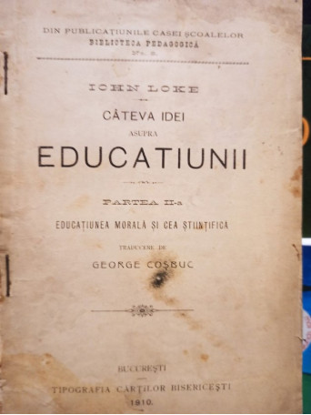 Cateva idei asupra educatiunii