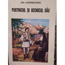 Pustnicul si ucenicul sau