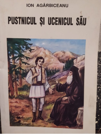 Pustnicul si ucenicul sau