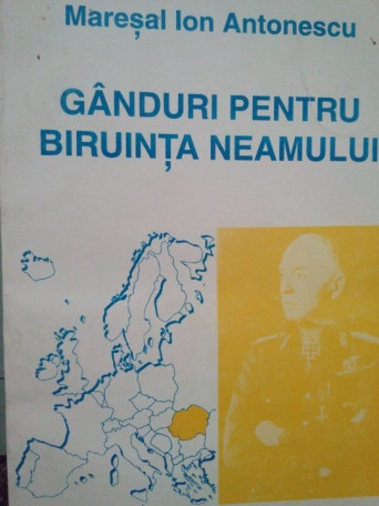 Ganduri pentru biruinta neamului