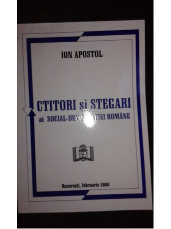 Ctitori si stegari ai socialdemocratiei romane