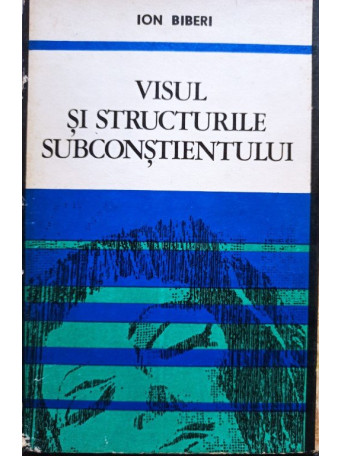 Visul si structurile subconstientului