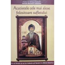 Acatistele cele mai alese folositoare sufletului