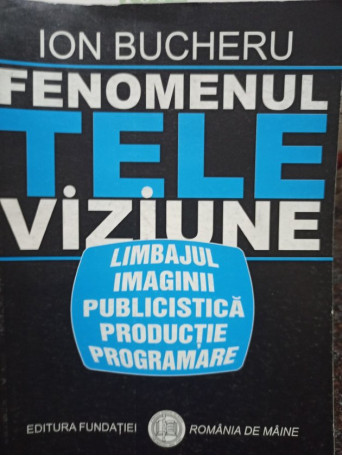 Fenomenul televiziune